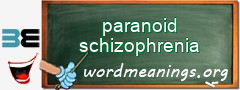 WordMeaning blackboard for paranoid schizophrenia